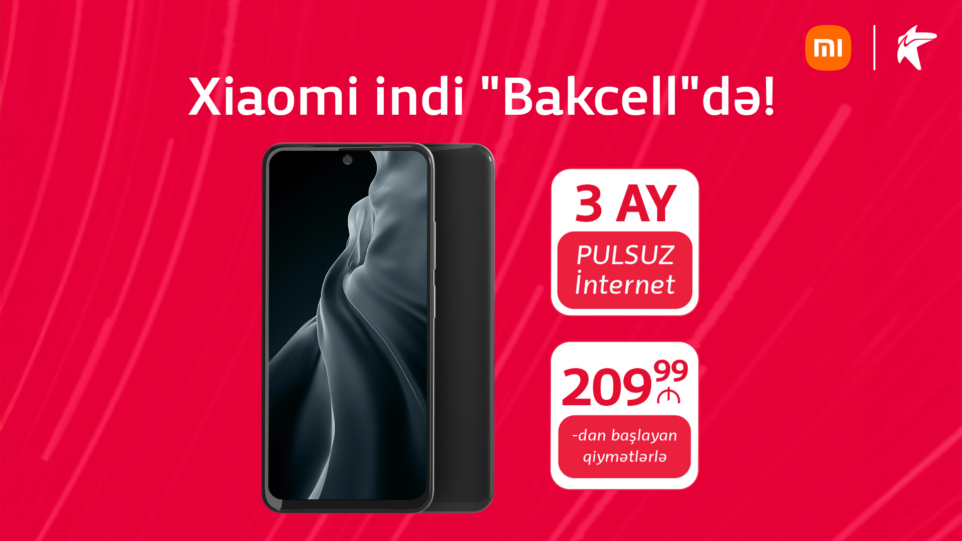 Xiaomi smartphones are now available at Bakcell’s official stores!